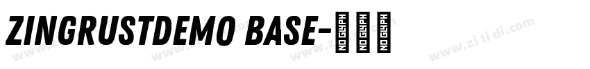 ZingRustDemo Base字体转换